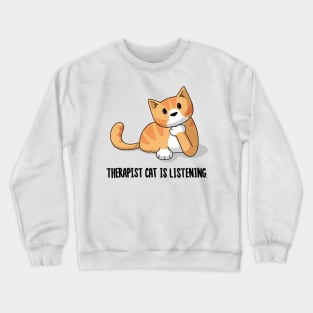 Therapist Cat Crewneck Sweatshirt